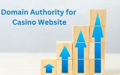 How to Increase Domain Authority of a Casino Website?